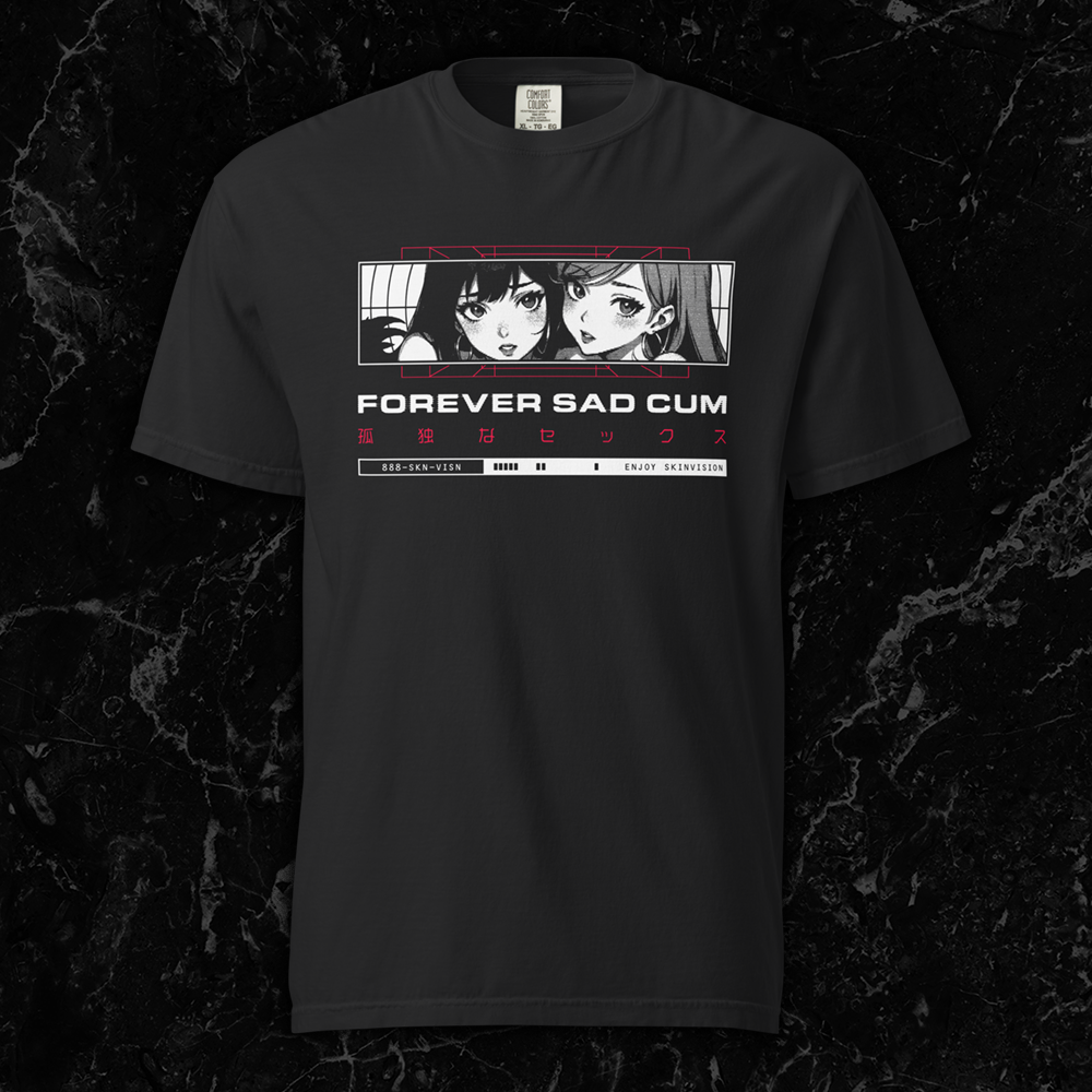 Black t-shirt featuring grayscale anime girl artwork and bold English and Japanese text reading 'Forever Sad Cum’ by SkinVision