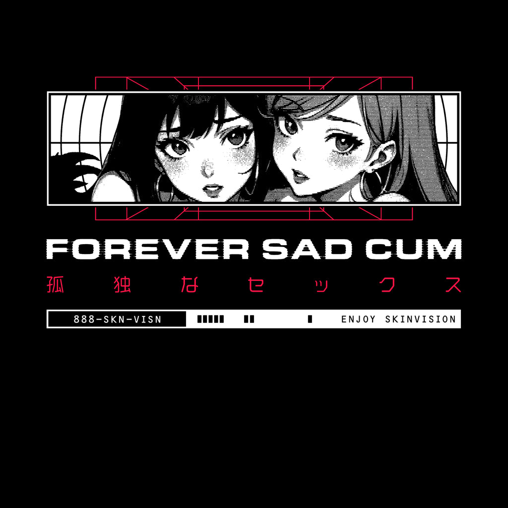 Forever Sad Cum | Unisex T-Shirt